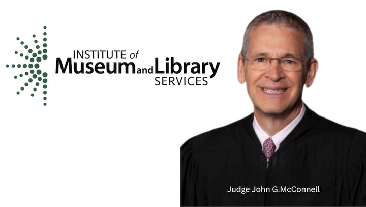 Another Federal Court  Blocks the Trump Administration's Destruction of IMLS